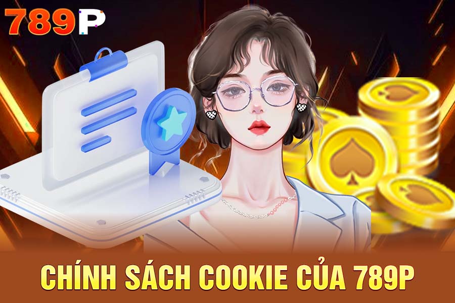 Chính Sách Cookie Của 789P