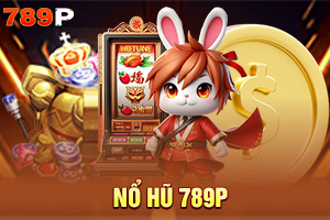 ảnh đại diện Khám Phá Thế Giới Game Nổ Hũ Tại 789P Đồ Họa Sắc Nét, Âm Thanh Chân Thực